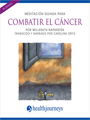 Meditación Guiada Para Combatir El Cáncer (Fight Cancer) - Audiobook